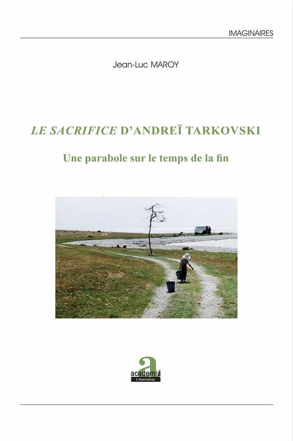 Le sacrifice d'Andreï Tarkovski