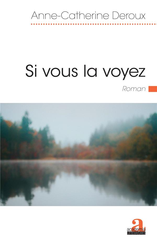 Si vous la voyez