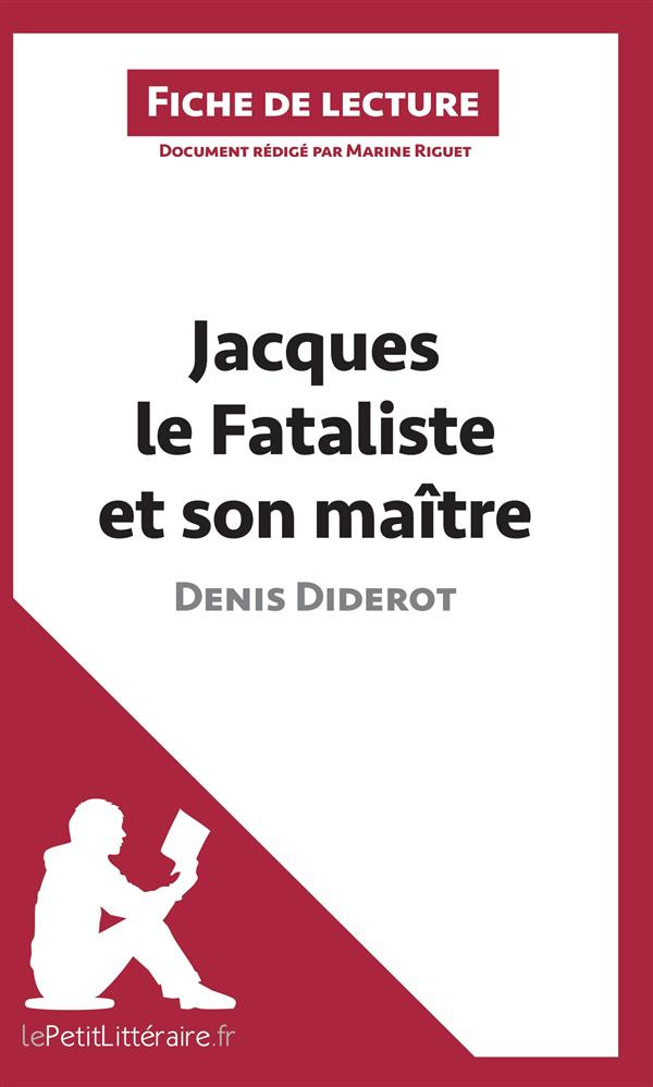 Jacques le fataliste de Denis Diderot