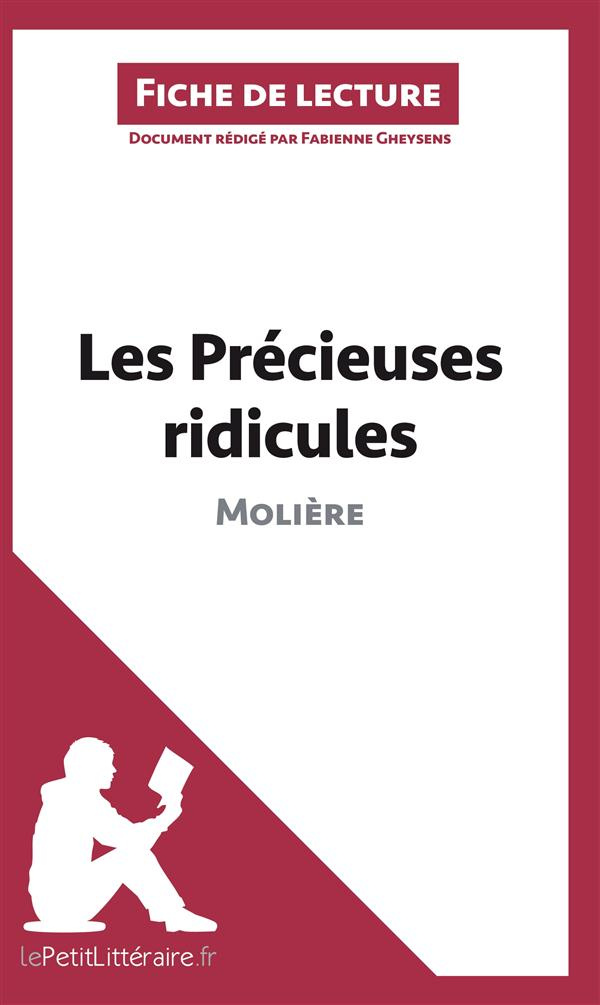 Les précieuses ridicules de Molière. Fiche de lecture