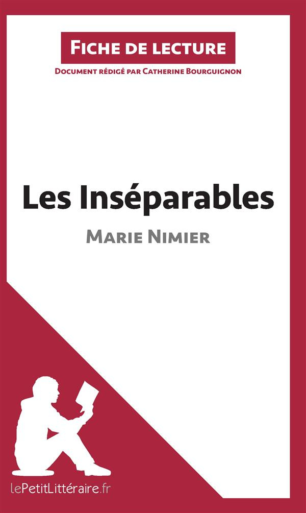 Les inséparables de Marie Nimier. Fiche de lecture
