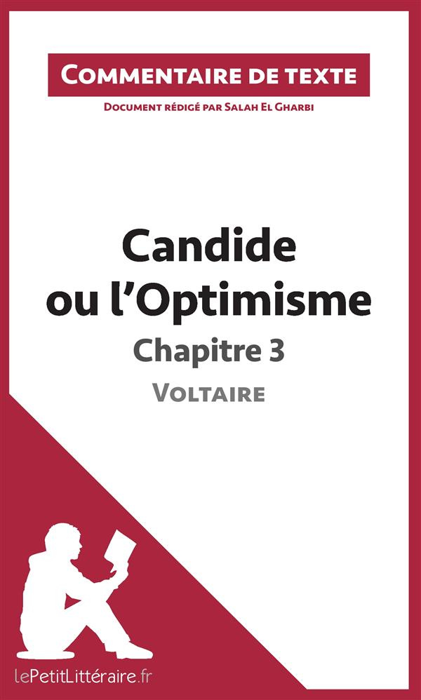 Candide ou l'optimisme de Voltaire : chapitre 3. Commentaire de texte