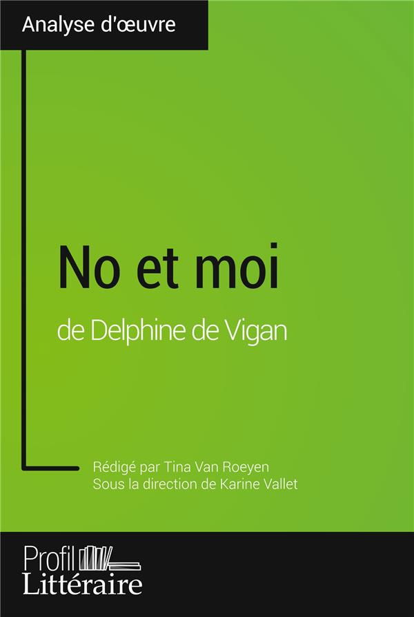 No et moi de Delphine de Vigan