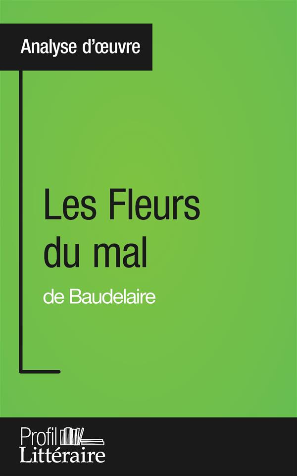 Les fleurs du mal de Baudelaire