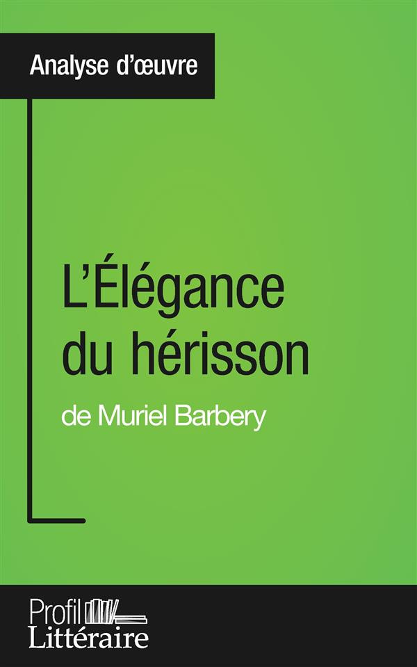 L'élégance du hérisson de Muriel Barbery
