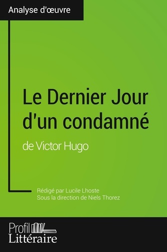 Le Dernier Jour d'un condamné de Victor Hugo
