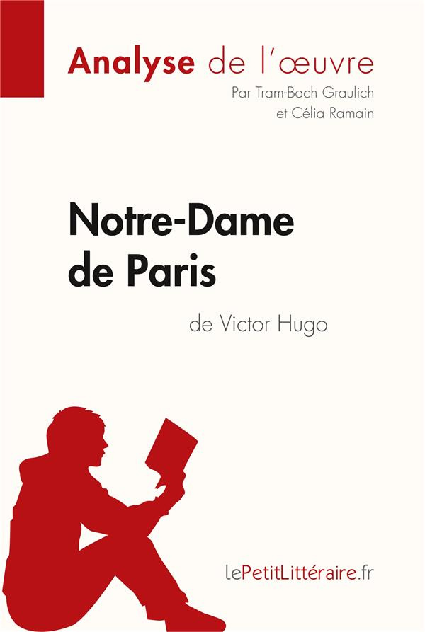Notre-Dame de Paris de Victor Hugo
