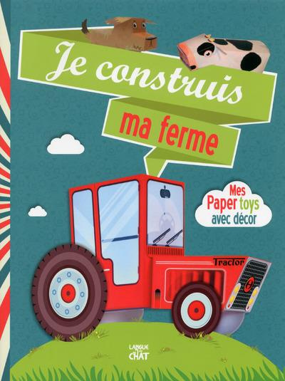 Je construis ma ferme