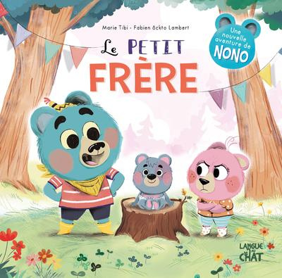 Dans le bois de Coin joli Tome 12 : Le petit frère