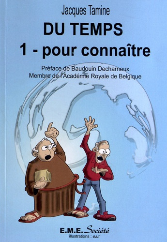 Du temps. Tome 1, Pour connaître
