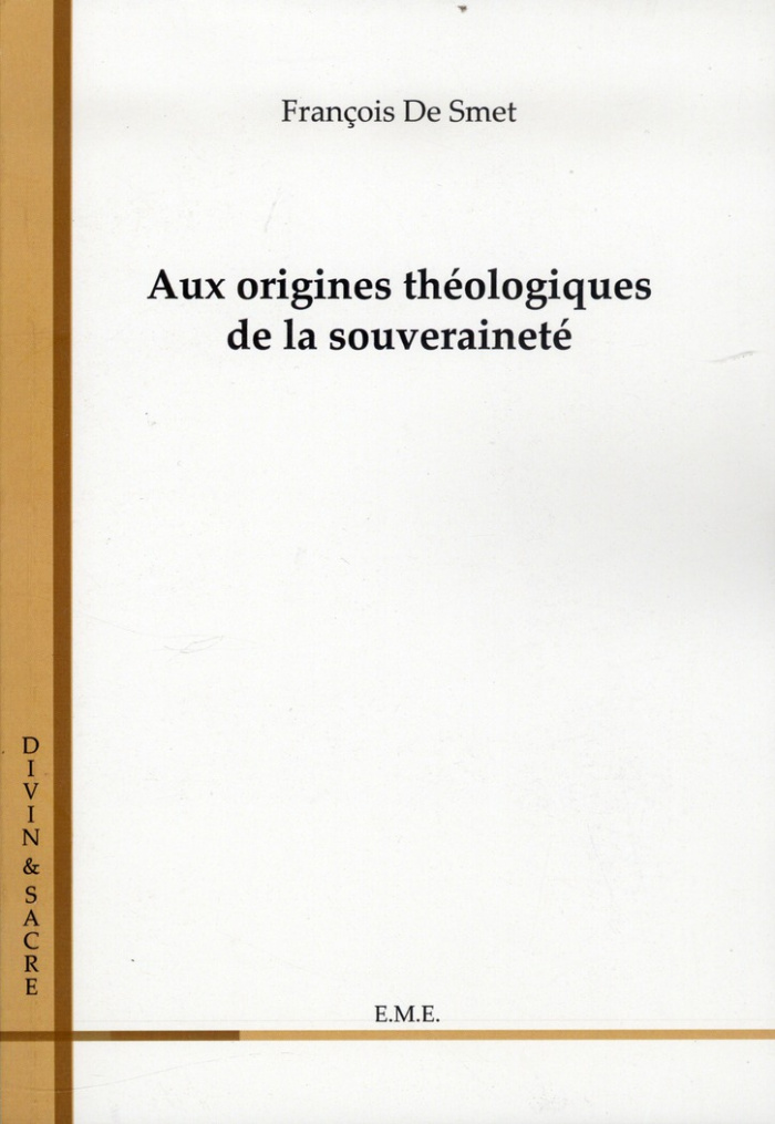 Aux origines théologiques de la souveraineté