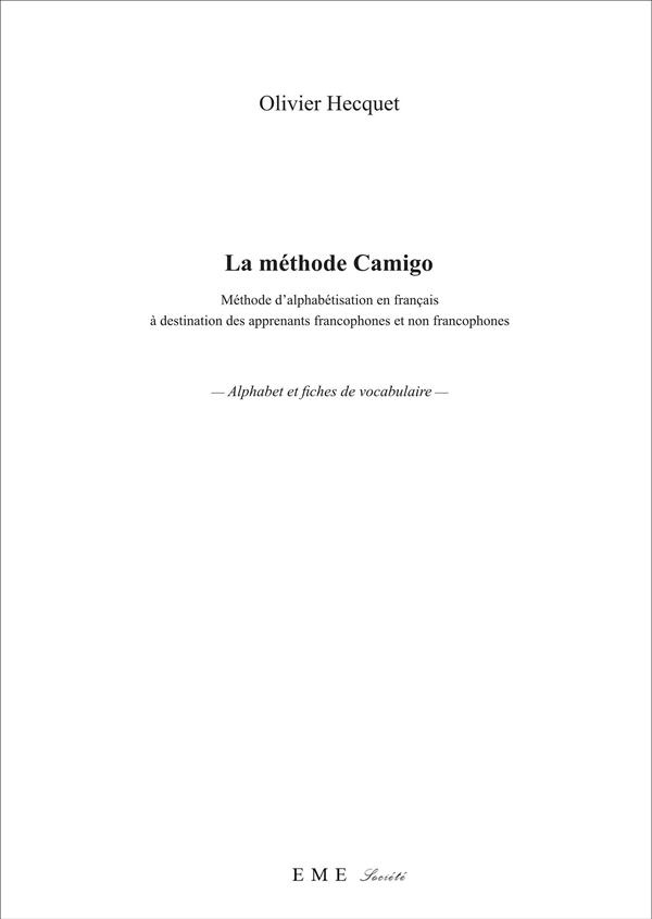 La méthode Camigo. Alphabet et fiches de vocabulaire