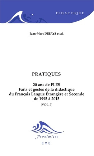 20 ans de FLES : faits et gestes de la didactique du français langue étrangère et seconde de 1995 à