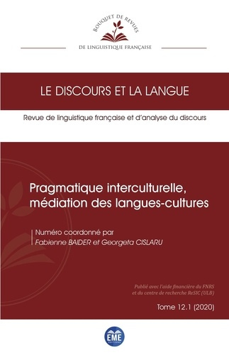 Le discours et la langue N° 12.1/2020 : Pragmatique interculturelle, médiation des langues-cultures