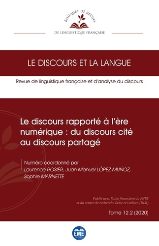 Le discours rapporté à l'ère numérique : du discours cité au discours partagé