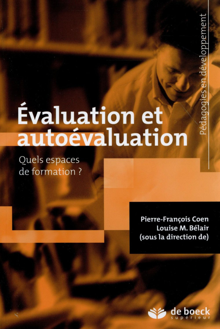 Evaluation et autoévaluation. Quels espaces de formation ?