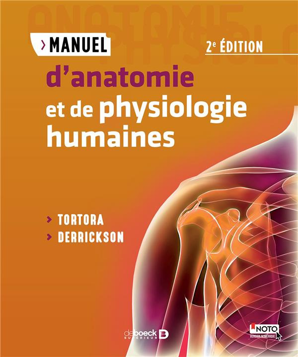 Manuel d'anatomie et de physiologie humaines. 2e édition
