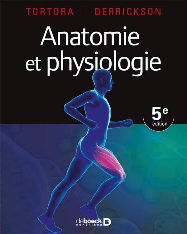 ANATOMIE ET PHYSIOLOGIE