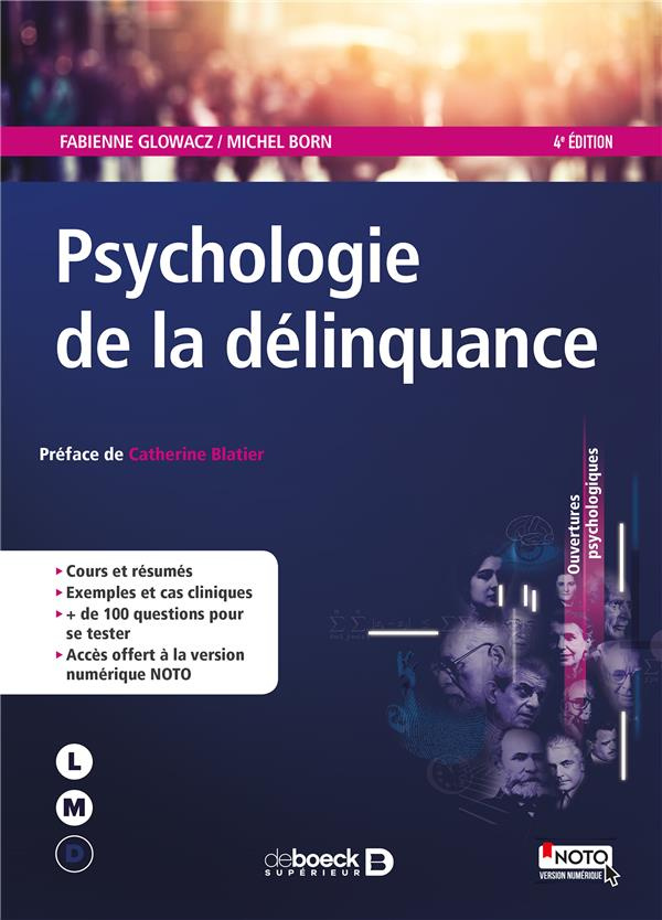 Psychologie de la délinquance. 4e édition