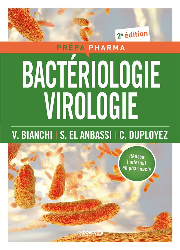 Bactériologie Virologie. 2e édition