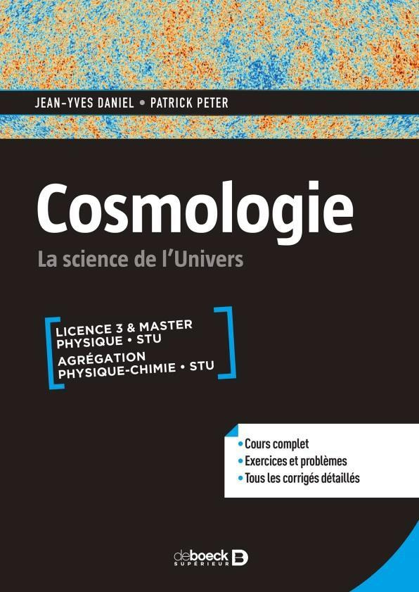 Cosmologie. La science de l'univers