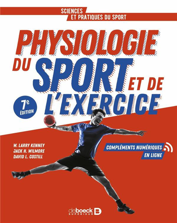 Physiologie du sport et de l'exercice. 7e édition