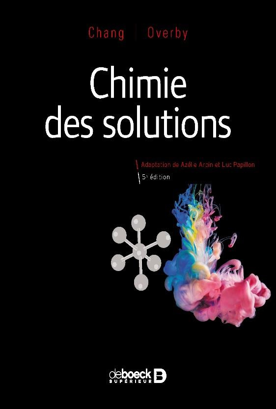 Chimie des solutions. 5e édition