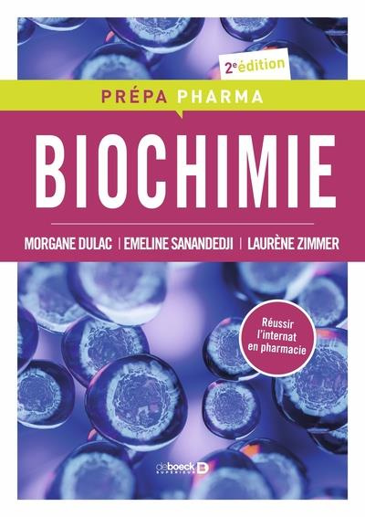 Biochimie. Edition 2022