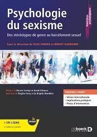 Psychologie du sexisme. Des stéréotypes de genre au harcèlement sexuel