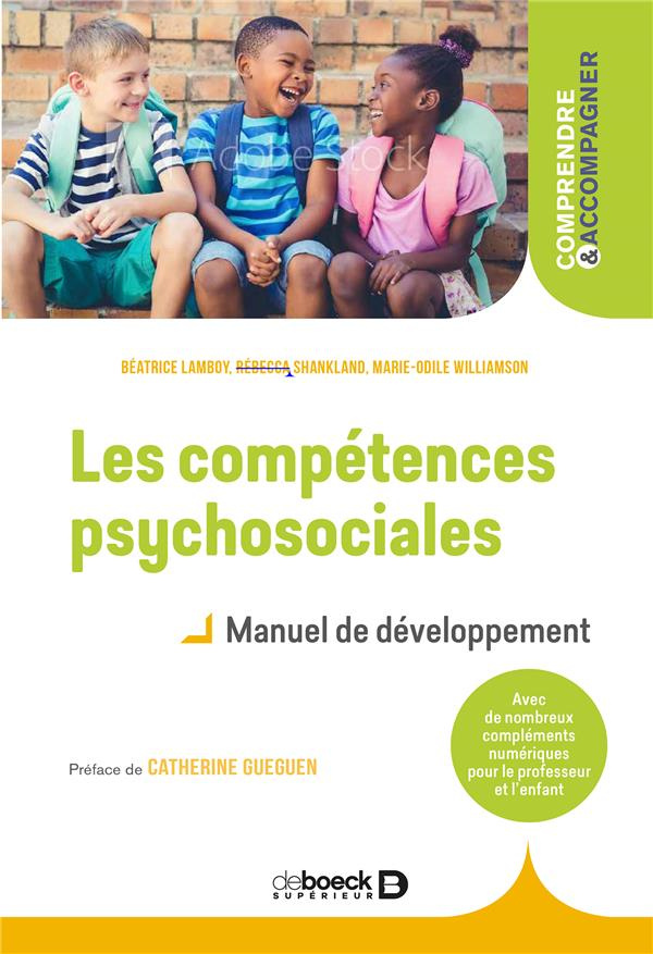 Les compétences psychosociales. Manuel de développement