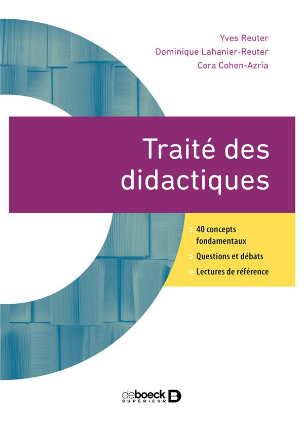Traité des didactiques. Concepts et notions fondamentales