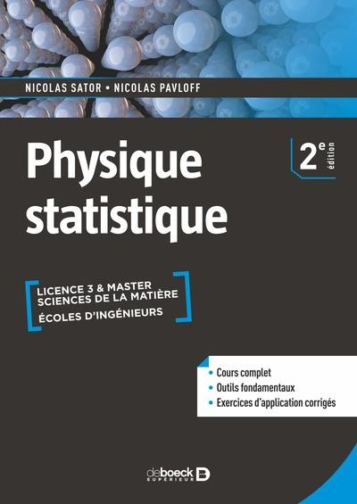 Physique statistique. 2e édition