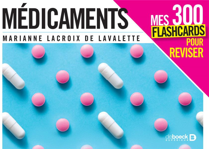 Médicaments. Mes 300 cartes mentales pour réviser