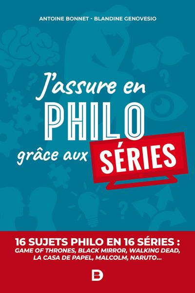J'assure en philosophie grâce aux séries