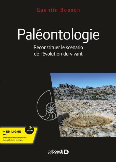 Paléontologie. Cours, exercices et problèmes corrigés