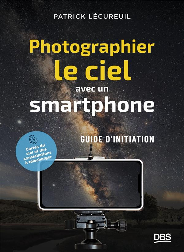Photographier le ciel avec un smartphone. Petit guide d'initiation