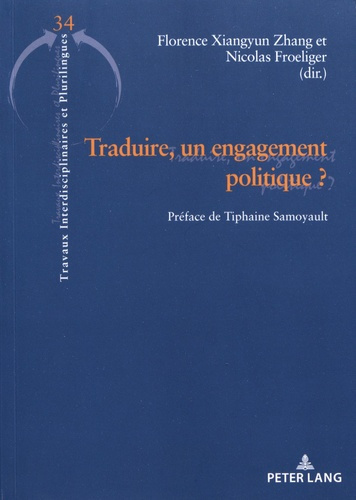 Traduire, un engagement politique ?