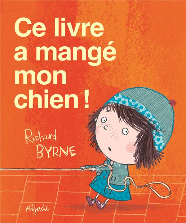 Ce livre a mangé mon chien