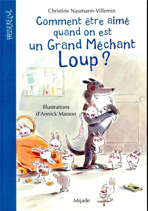 Comment être aimé quand on est un grand méchant loup ?