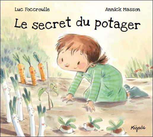 Le secret du potager
