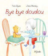 Bye bye doudou