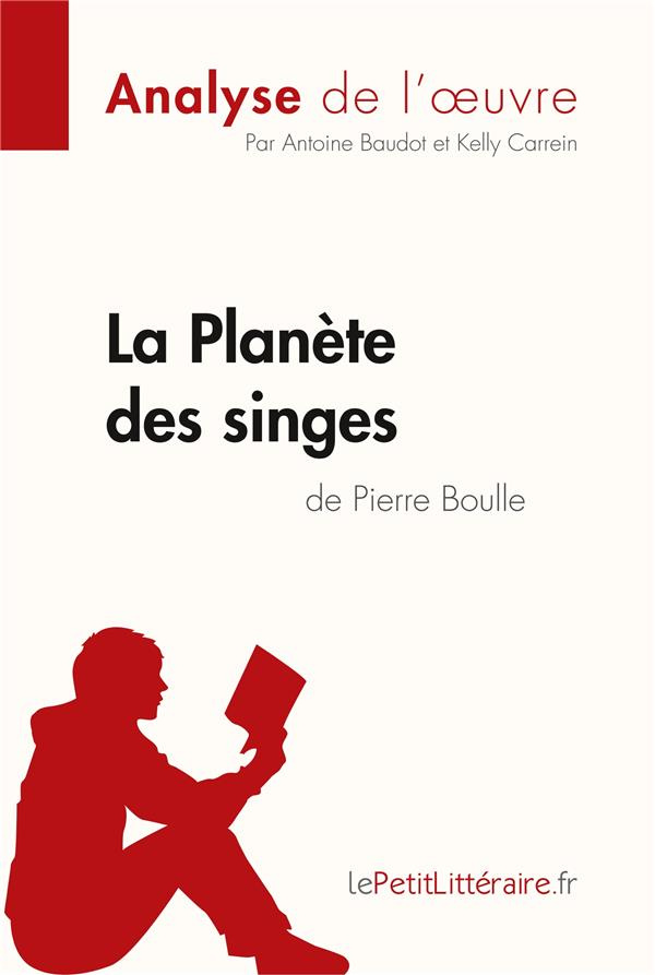 Fiche de lecture : La Planète des singes de Pierre Boulle