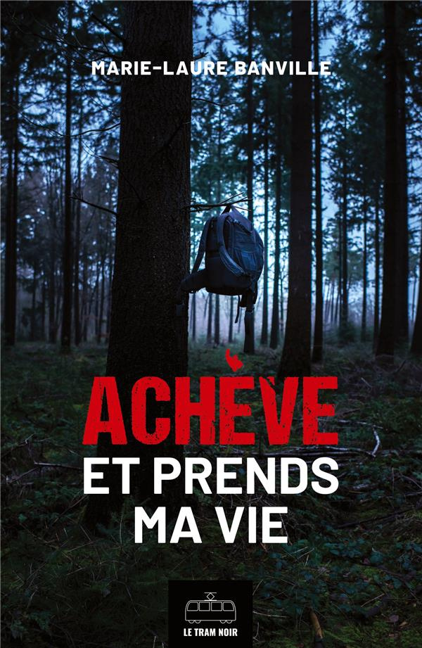 Achève et prends ma vie. Thriller