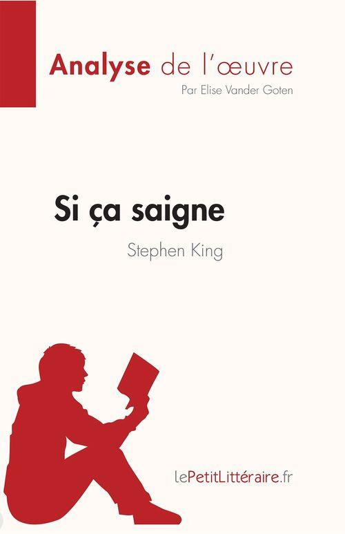Si ça saigne de Stephen King. Résumé complet et analyse détaillée de l'oeuvre
