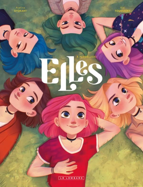 Elles Tome 3 : Plurielle(s)