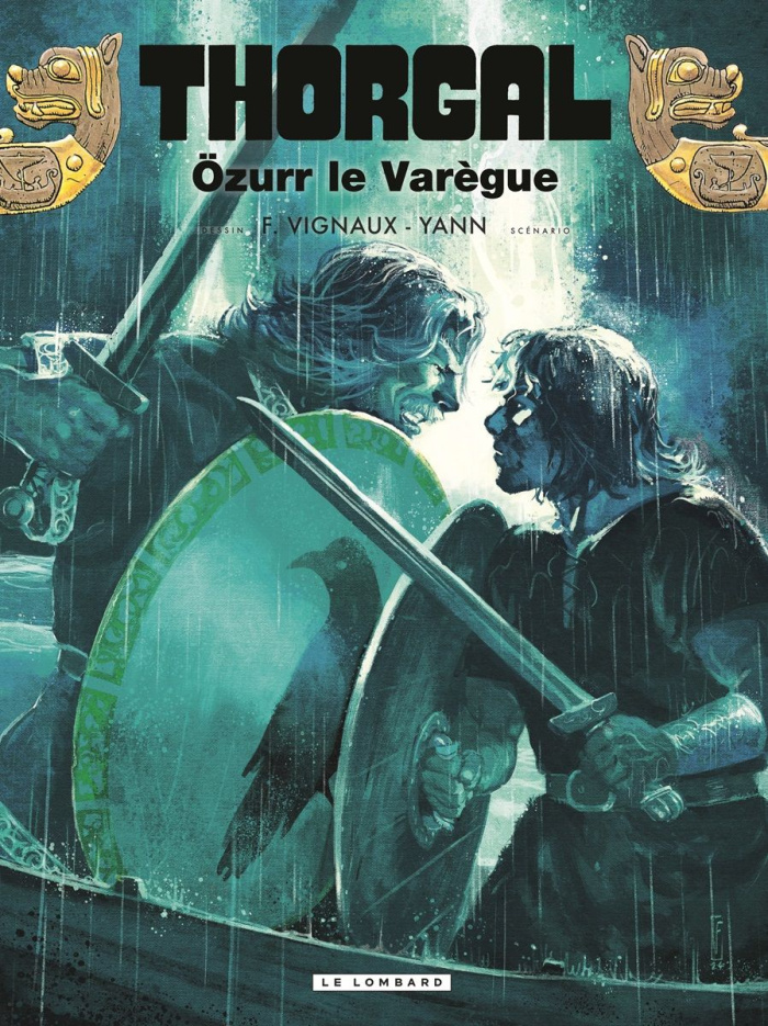 Thorgal Tome 42 : Özurr le Varègue