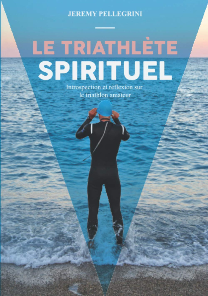 Le triathlète spirituel