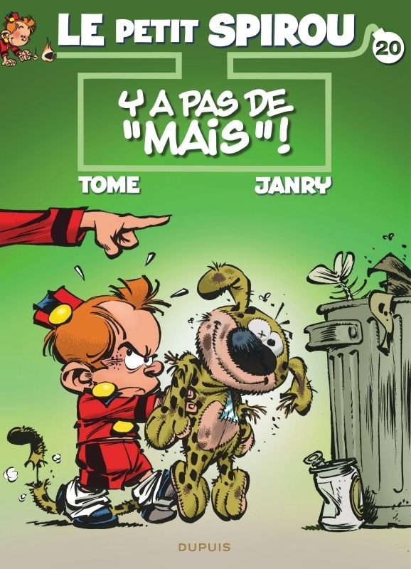 Le Petit Spirou Tome 20 : Y a pas de "mais" !