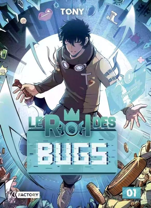 Le Roi des Bugs Tome 1