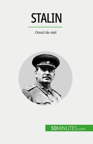 Stalin. Omul de o?el